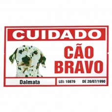 430 - PLACA ADVERTENCIA 20 X 30 DALMATA